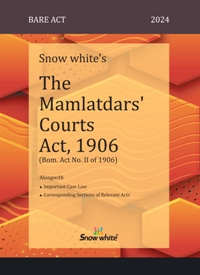 Snow White’s The Mamlatdars Courts Act, 1906